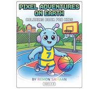 PIXEL ADVENTURES ON EARTH