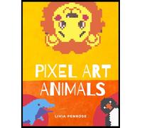 Pixel Art Animals: Color by Number for Kids