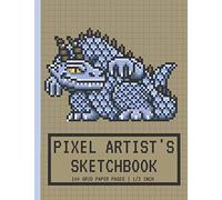 Pixel Artist's Sketchbook: Pixel Art Graph paper | Drawing Blank Notebook | 1/3 Squares Grid Paper Note | Dragon Monster | Gift For Pixel Artist, Boys & Girls Gamers, Game Developers
