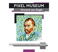 Pixel Museum Vincent van Gogh A Color By Number Mosaic Challenge