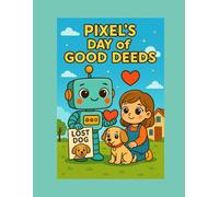 Pixel’s Day of Good Deeds