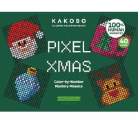 Pixel Xmas. Color-by-Number Mystery Mosaics: Nativity Themed Activity Puzzle Book. Travel Size.