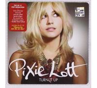 Pixie Lott - Turn It Up [Lepversion]