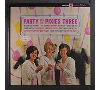 PIXIES THREE - party with the pixies three LP