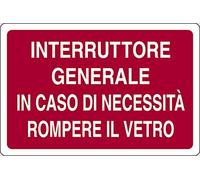 PIXLEMON Cartello Alluminio cm 18x12 Interruttore Generale in Caso di necessità Rompere Il Vetro