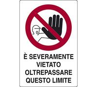 PIXLEMON Cartello Alluminio cm 35x12,5 E' SEVERAMENTE Vietato OLTREPASSARE Questo Limite