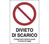 Cartello plastica cm 30x20 DIVIETO di Scarico I trasgressori saranno puniti a Norma di Legge
