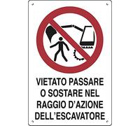 PIXLEMON Cartello polionda cm 60x40 Vietato Passare O SOSTARE nel Raggio D'AZIONE DELL'ESCAVATORE