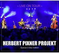PIXNER, HERBERT -PROJECT- - Live on Tour (Special 2 CD Disc Edition)