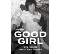 Piyané Ung Good Girl (Tascabile)