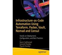 Piyush Pandey N Infrastructure-as-Code Automation Using Terraform, P (Tascabile)