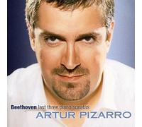Pizarro, Artur - Last Three Piano Sonatas
