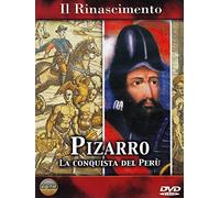 Pizarro - La conquista del Perù