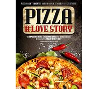 Pizza: A Love Story