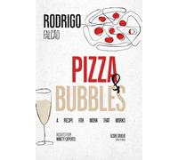Pizza & Bubbles: A Recipe for Work that Works