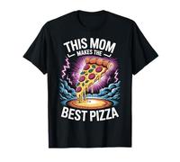Pizza Detto Divertente This Mom Makes The Best Pizza Maglietta
