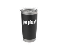 Pizza - Hai la pizza? Bicchiere termico in acciaio inox doppia parete