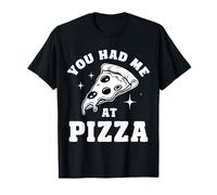 Pizza Mi Avevi A Pizza Fast Food Italiano Maglietta