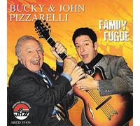 Pizzarelli, Bucky & John - Family Fugue