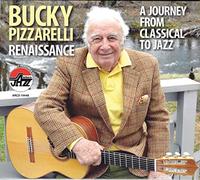 Bucky Pizzarelli Renaissance: A Journey from Classical to Jazz (CD) Album
