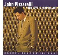 Pizzarelli,John - Our Love Is Here to Stay