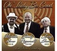 Pizzarelli Ramo/Bruno - Oh Lady Be Good
