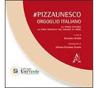 #PizzaUnesco. Orgoglio italiano. La prima vittoria. La sfida mondiale del milione di firme