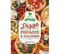 Pizze, focacce e calzoni