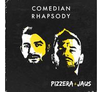 Pizzera & Jaus - Comedian Rhapsody