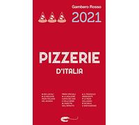 Pizzerie d'Italia del Gambero Rosso 2021