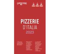 Pizzerie d'Italia del Gambero Rosso 2023