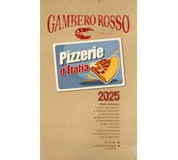 Pizzerie d'Italia del Gambero Rosso 2025