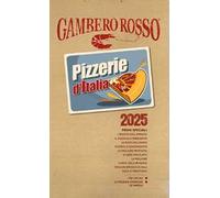 Pizzerie d'Italia del Gambero Rosso 2025