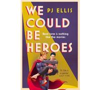 PJ Ellis We Could Be Heroes (Copertina rigida)
