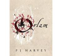 PJ Harvey Orlam (Copertina rigida)