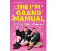 PJ Kirby Kevin Twomey The I'm Grand Mamual (Copertina rigida)