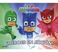 PJ Masks. ¡Héroes en acción!