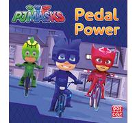 PJ Masks: Pedal Power: A PJ Masks story book