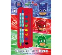 Pj Masks: Time to Be a Hero (Tascabile) Color & Activity with Crayons and Paint