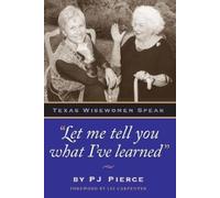 PJ Pierce Let Me Tell You What I've Learned (Tascabile)