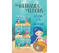 Pj Ryan The Mermaids of Eldoris (Tascabile)