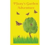 PJaay Dot's Garden Adventures