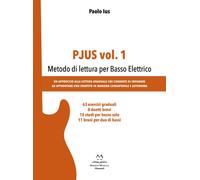 Pjus. Vol. 1: Metodo di lettura per basso elettrico - 2025 - Ediz