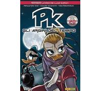 PK GLI ARGINI DEL TEMPO - TOPOLINO DELUXE EDITION - TERZA RISTAMPA