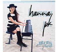 Pk Hanna - BLUES ALL OVER MY SHOES