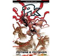 PK POTERE E POTENZA - TOPOLINO DELUXE EDITION - NUOVA EDIZIONE