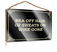 Placca in legno | Cappotto da parete e resistente all'umidità, decorazione per camera da letto/decorazione da parete per la famiglia, per soggiorno, reggiseno off hair up sweatats on wine gone