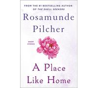 Place Like Home: Short Stories