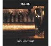 PLACEBO - Black Market Music