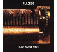 Placebo - Black Market Music